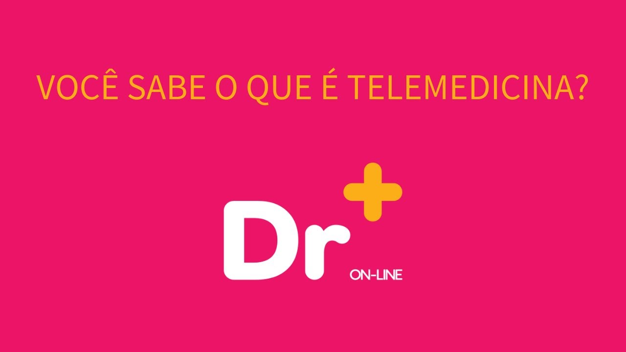 Vídeo - Conheça Dr+ Online: Telemedicina Segura